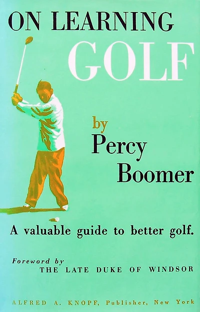 On Learning Golf: A Valuable Guide to Better Golf