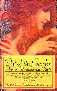 Out of the Garden: Women Writers on Bible