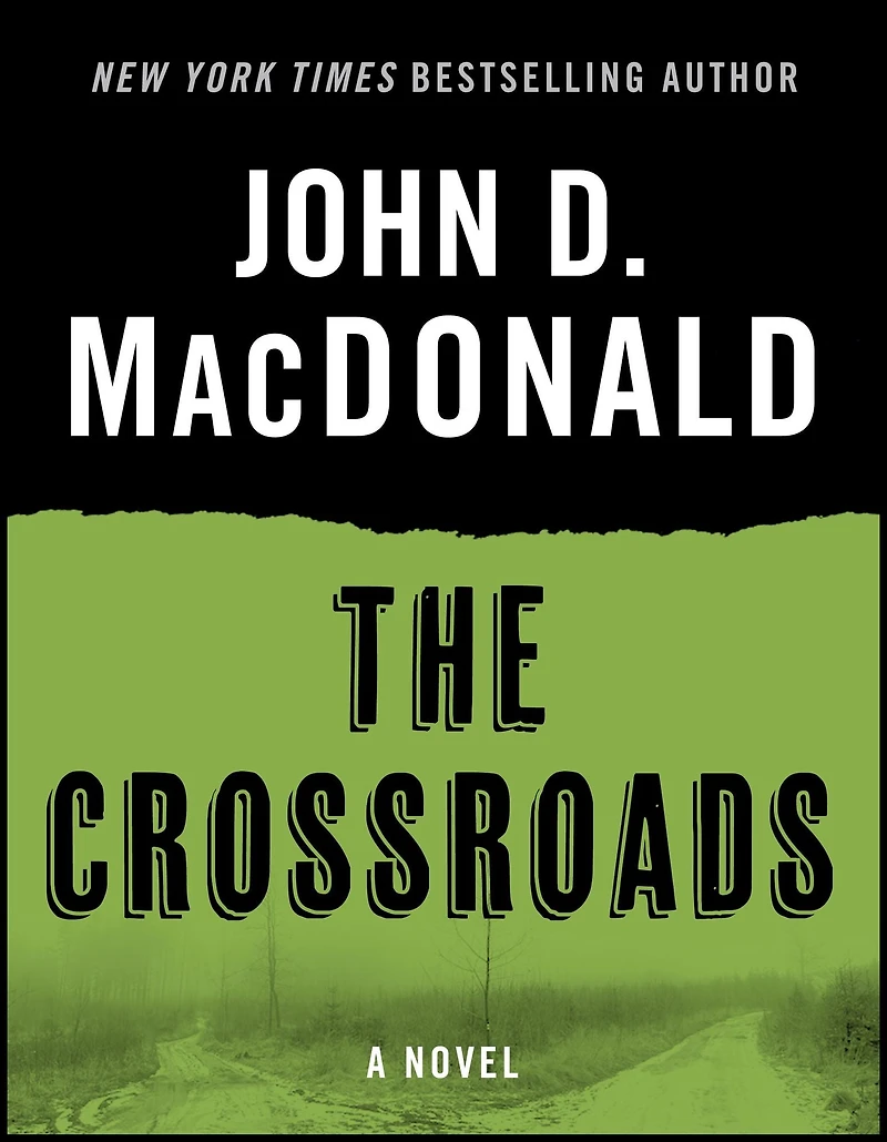 The Crossroads: A Novel