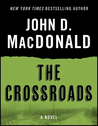 The Crossroads: A Novel