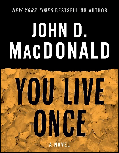 You Live Once
