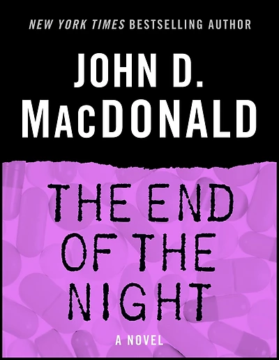 The End of the Night: A Novel