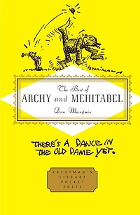 The Best of Archy and Mehitabel: Introduction by E. B. White