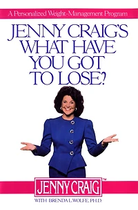 Jenny Craig's What Have You Got to Lose?: A Personalized Weight-Management Program (Abridged)