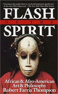 Flash of the Spirit: African & Afro-American Art Philosophy