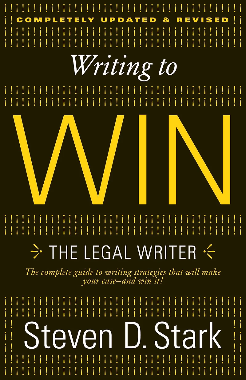Writing to Win: The Legal Writer