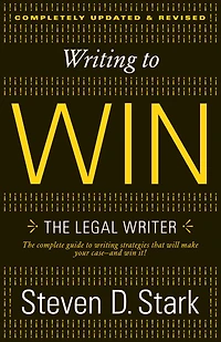 Writing to Win: The Legal Writer