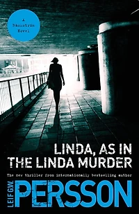 Linda, As the Linda Murder: A Backstrom Novel
