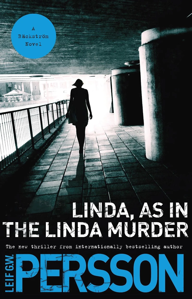 Linda, As the Linda Murder: A Backstrom Novel