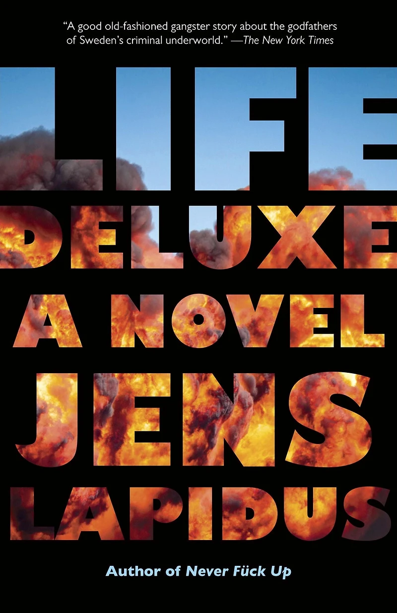 Life Deluxe: A Novel