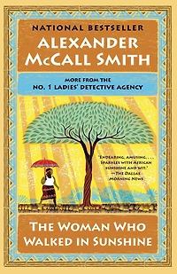 The Woman Who Walked Sunshine (No. 1 Ladies' Detective Agency Series #16)