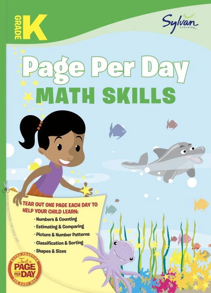Kindergarten Page Per Day: Math Skills: Numbers and Counting, Estimating and Comparing, Picture and Number Patterns, Classification and Sorting, Shapes and Sizes