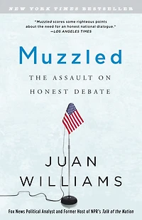 Muzzled: The Assault on Honest Debate