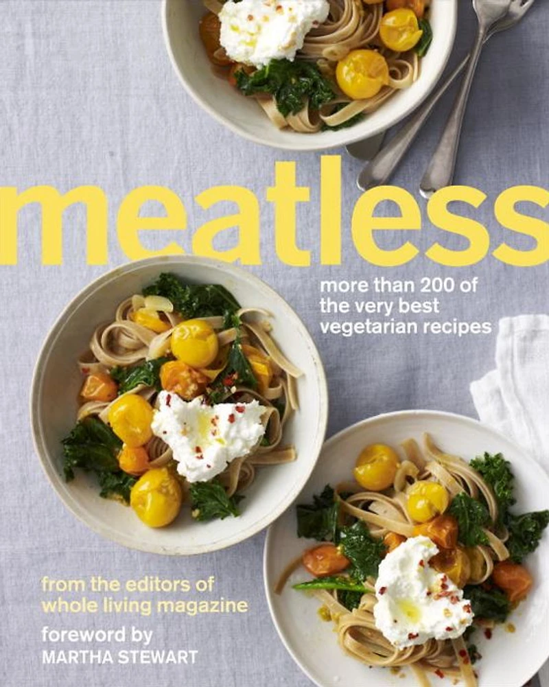 Meatless: More Than 200 of the Very Best Vegetarian Recipes: A Cookbook