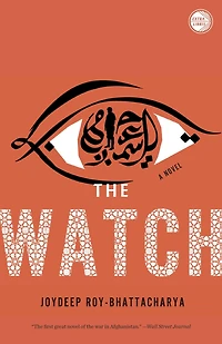 The Watch: A Novel