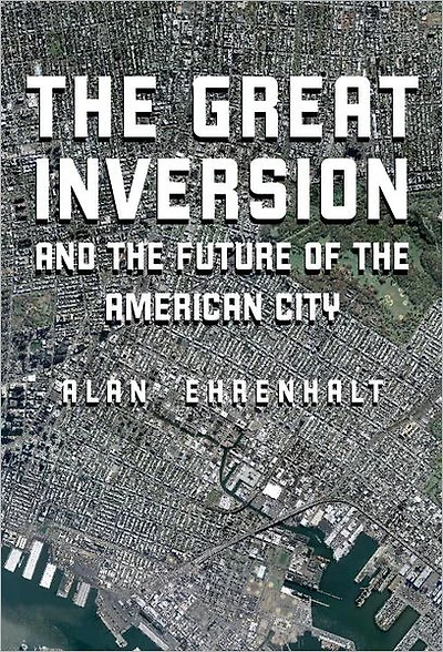the Great Inversion and Future of American City