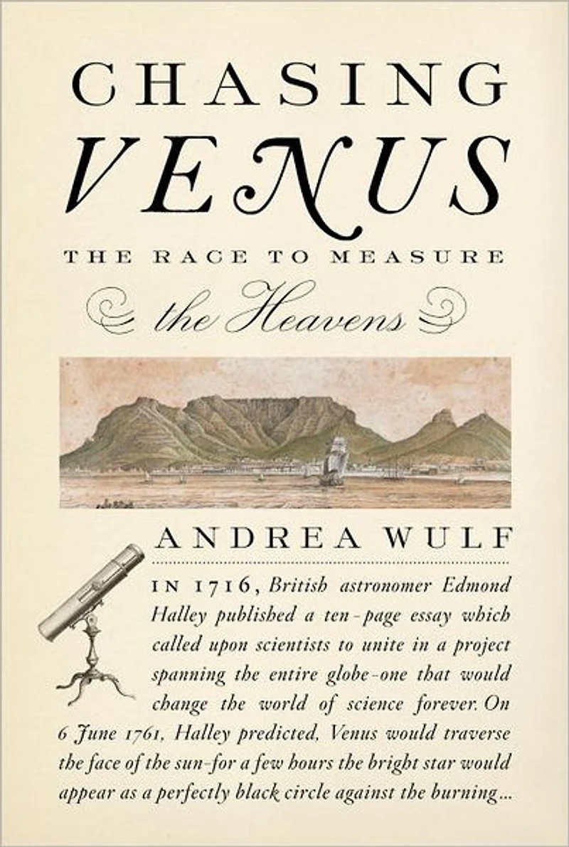 Chasing Venus: the Race to Measure Heavens