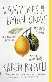 Vampires the Lemon Grove