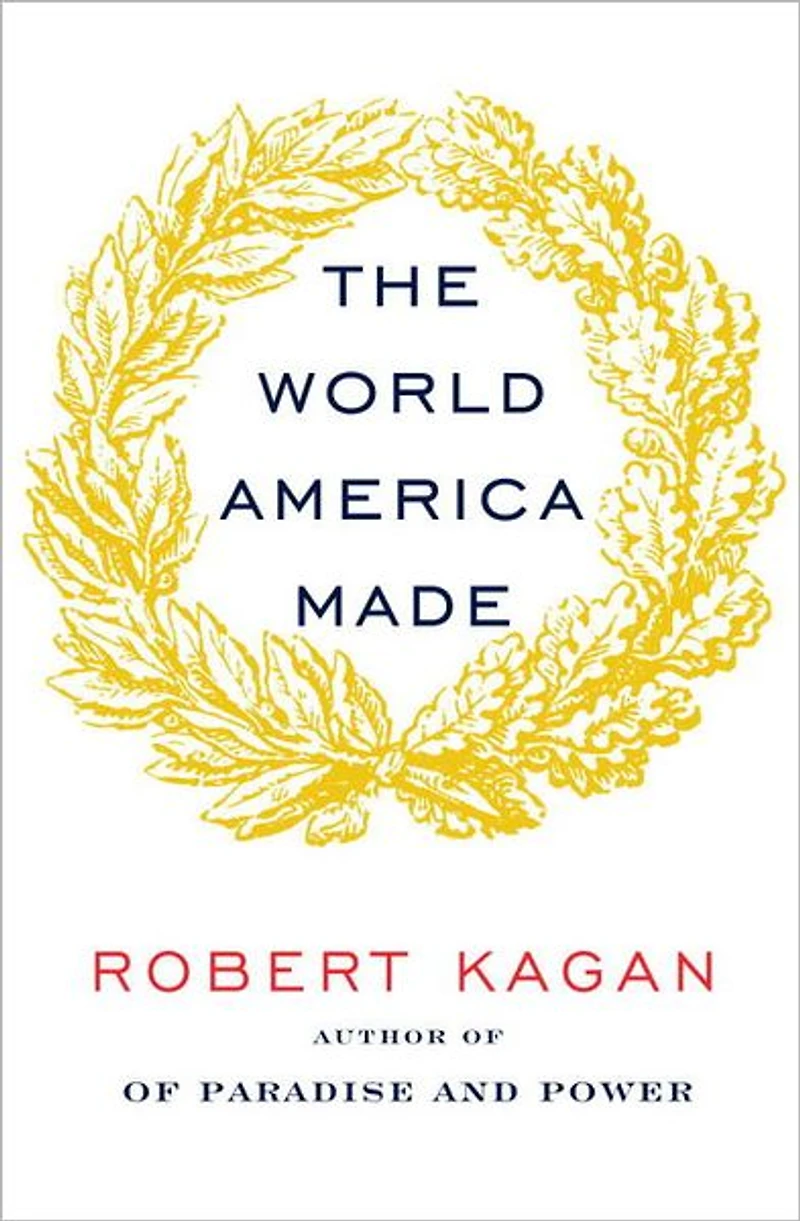 The World America Made