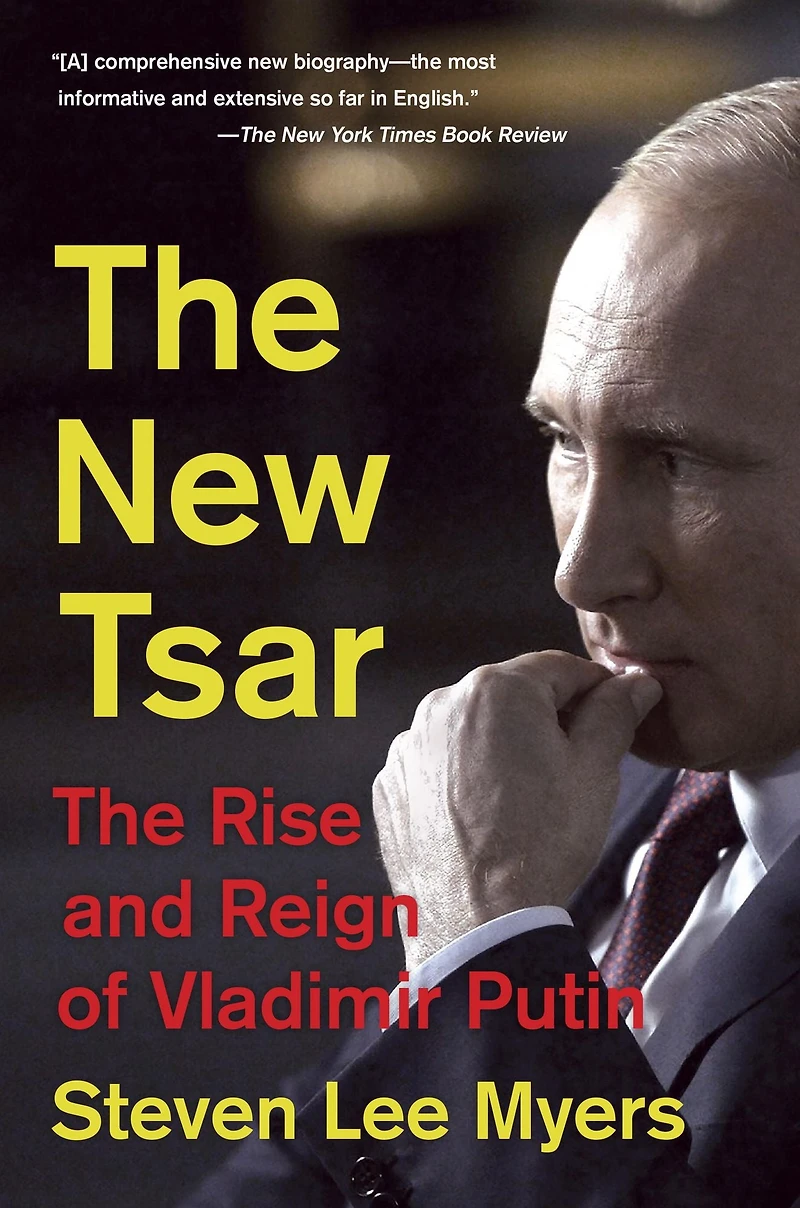 The New Tsar: Rise and Reign of Vladimir Putin