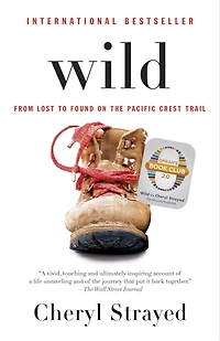 Wild: From Lost to Found on the Pacific Crest Trail