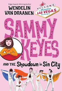 Sammy Keyes and the Showdown Sin City