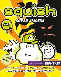 Super Amoeba (Squish Series #1)