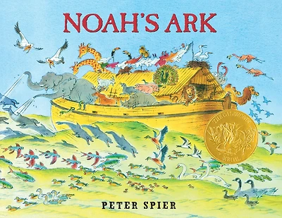 Noah's Ark (Caldecott Medal Winner)