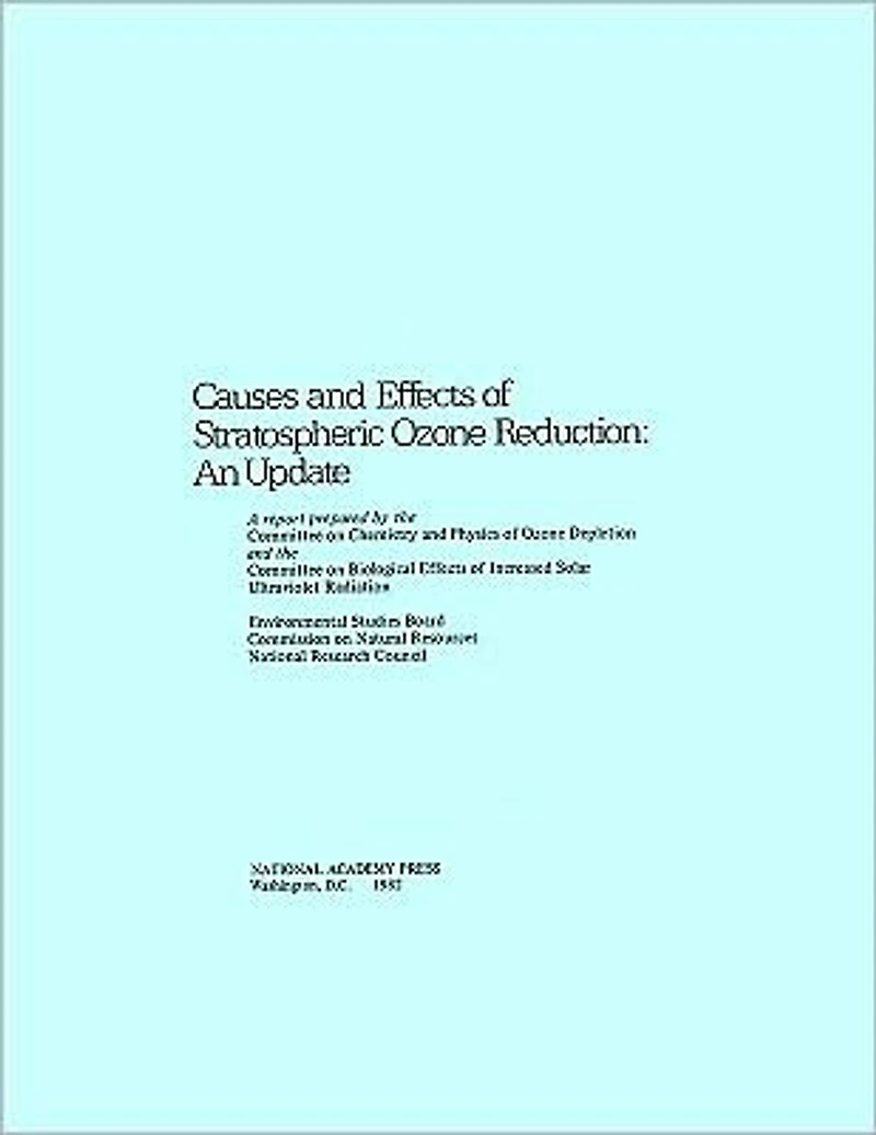 Causes and Effects of Stratospheric Ozone Reduction: An Update