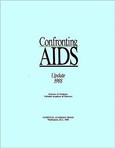 Confronting AIDS: Update 1988