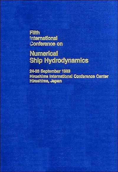 The Proceedings: Fifth International Conference on Numerical Ship Hydrodynamics