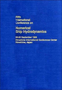 The Proceedings: Fifth International Conference on Numerical Ship Hydrodynamics