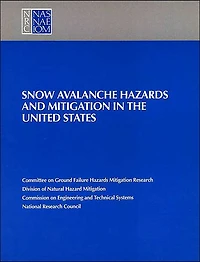 Snow Avalanche Hazards and Mitigation in the United States