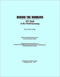 Behind the Numbers: U.S. Trade in the World Economy