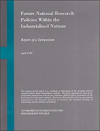 Future National Research Policies Within the Industrialized Nations: Report of a Symposium