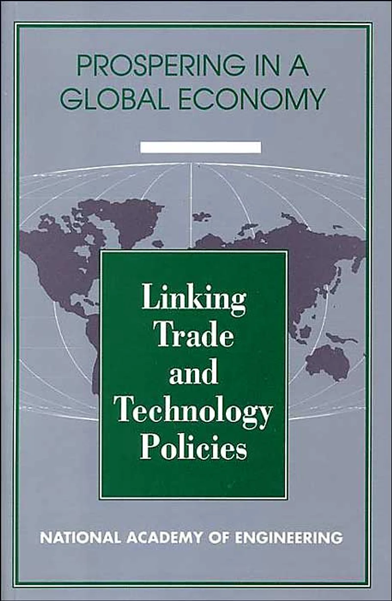 Linking Trade and Technology Policies: An International Comparison of the Policies of Industrialized Nations