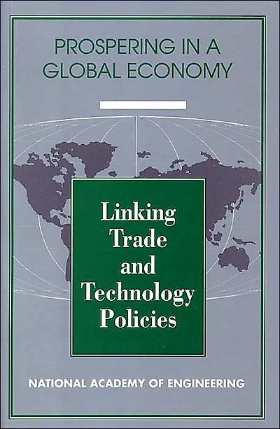 Linking Trade and Technology Policies: An International Comparison of the Policies of Industrialized Nations