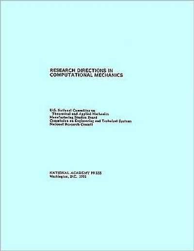 Research Directions in Computational Mechanics