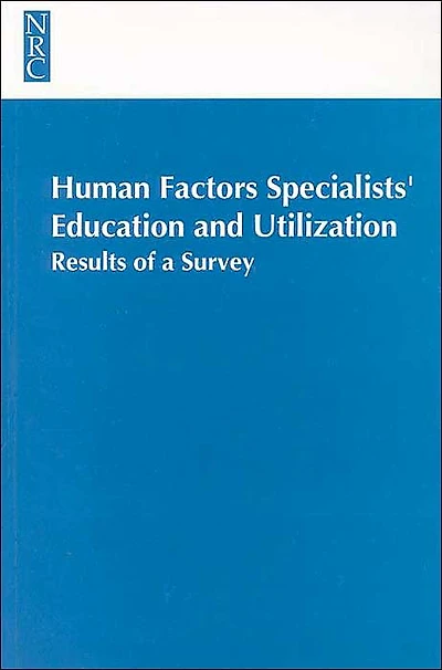 Human Factors Specialists'Education and Utilization: Results of a Survey