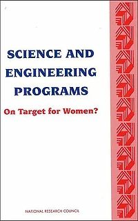 Science and Engineering Programs: On Target for Women?