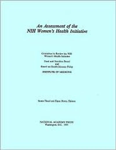 An Assessment of the NIH Women's Health Initiative