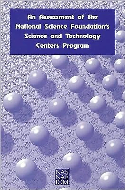 An Assessment of the National Science Foundation's Science and Technology Centers Program