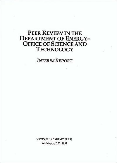 Peer Review in the Department of Energy-Office of Science and Technology: Interim Report