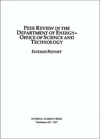 Peer Review in the Department of Energy-Office of Science and Technology: Interim Report