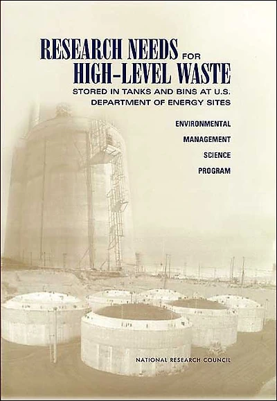 Research Needs for High-Level Waste Stored in Tanks and Bins at U.S. Department of Energy Sites: Environmental Management Science Program