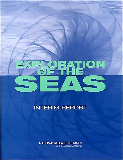 Exploration of the Seas: Interim Report