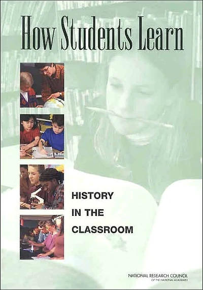 How Students Learn: History in the Classroom