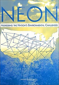 Neon: Addressing the Nation's Environmental Challenges