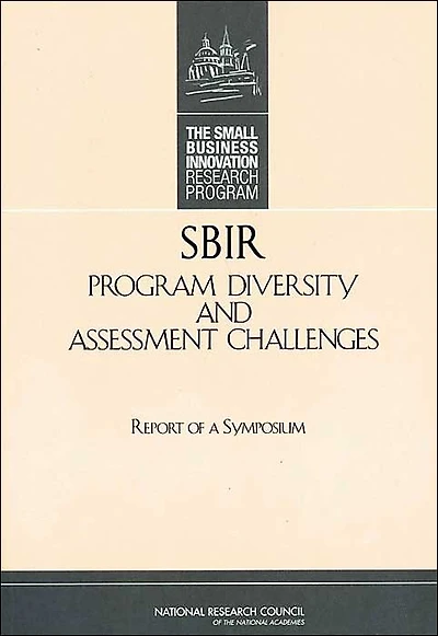 SBIR Program Diversity and Assessment Challenges: Report of a Symposium