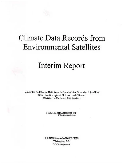 Climate Data Records from Environmental Satellites: Interim Report